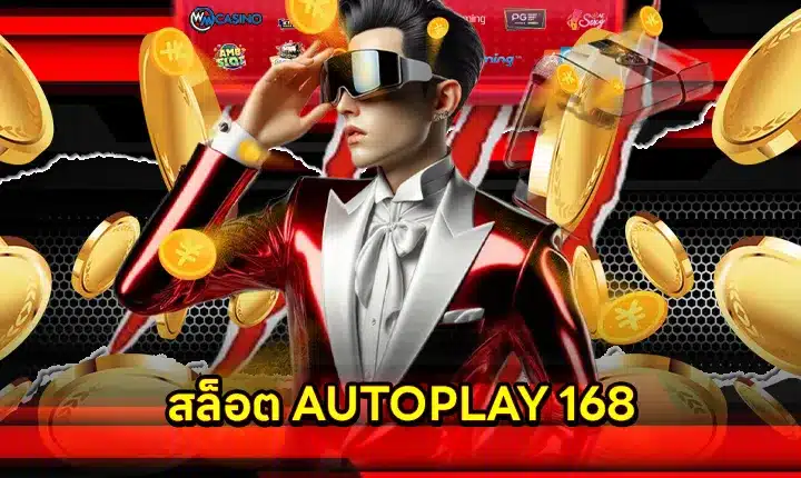 AUTOPLAY SLOT 168 Article feature image